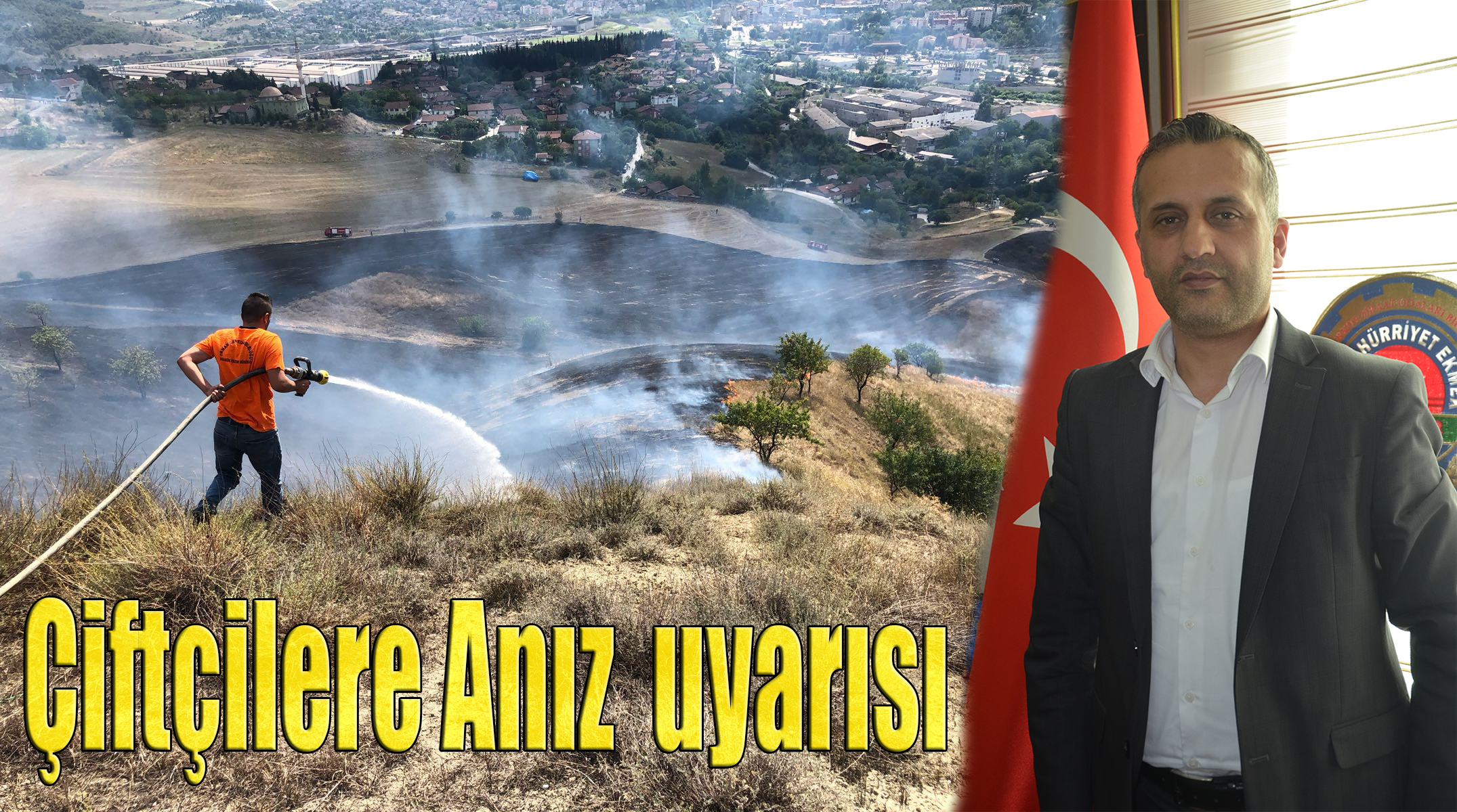 ÇETİNKAYA UYARDI; “HER NİMETİN KAYNAĞI TOPRAKTIR, ZARAR VERMEYELİM!”