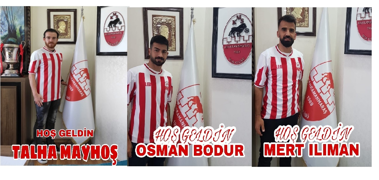 KAHRAMANMARAŞSPOR DIŞ TRANSFERDE 3 İMZA!