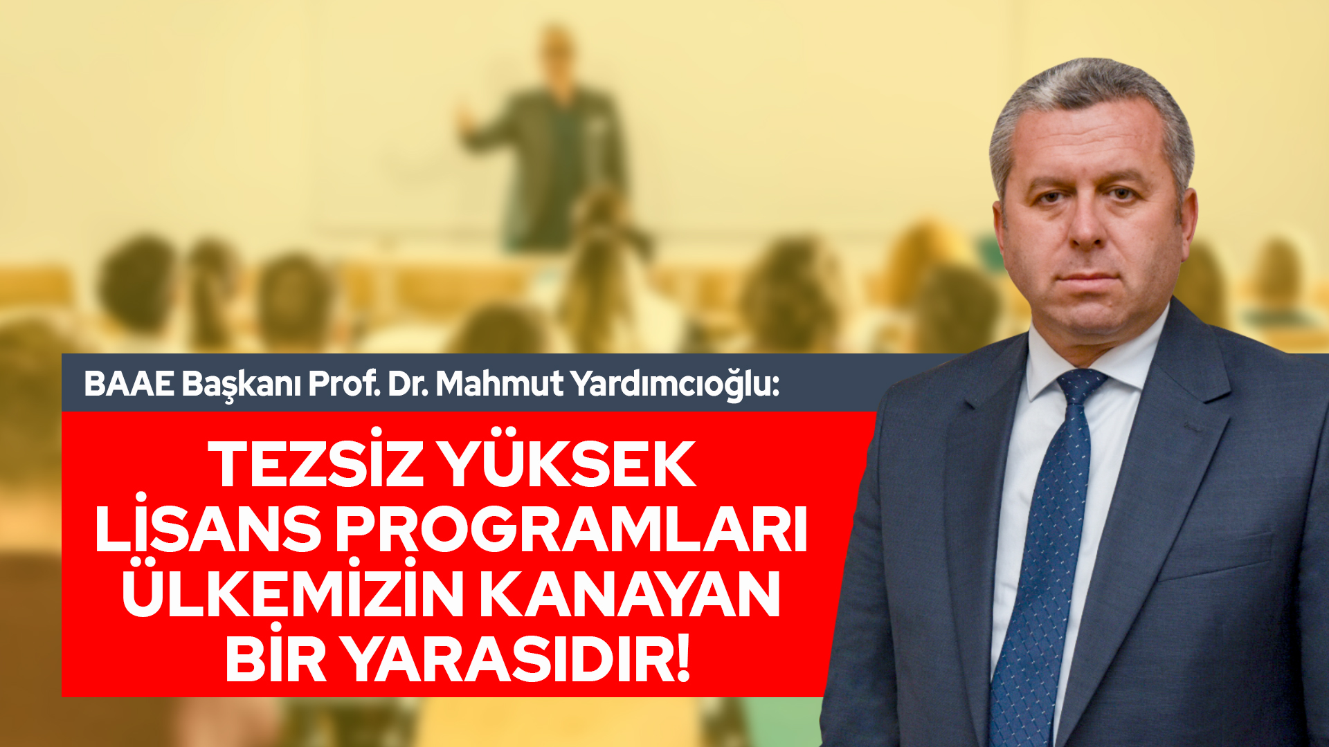 Tezsiz Yüksek Lisans Programları Ülkemizin Kanayan Bir Yarasıdır!