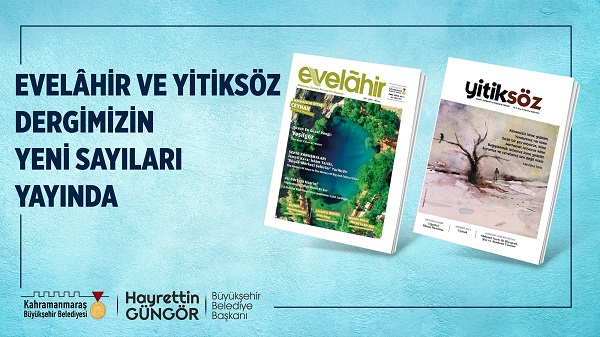 Yitiksöz ve Evelâhir’in Yeni Sayısı Okurlarla Buluştu