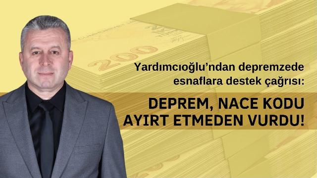 Deprem, Nace Kodu Ayırt Etmeden Vurdu!