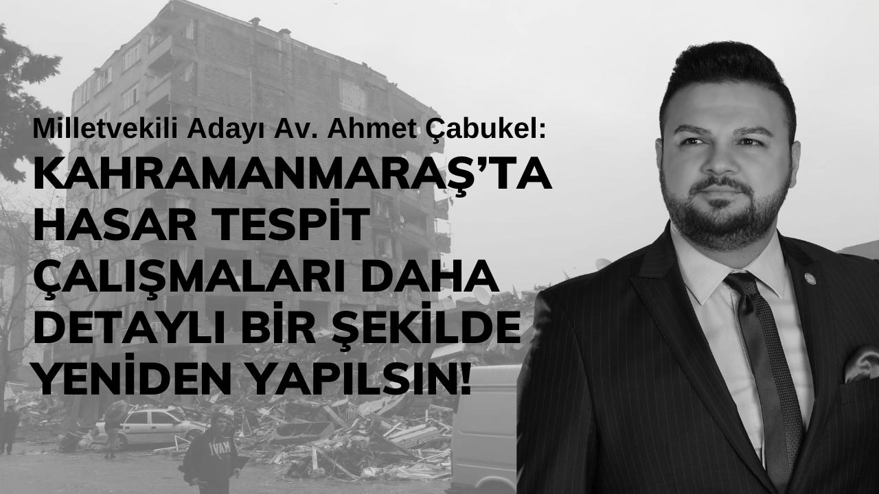 Hasar Tespit Çalışmaları Daha Detaylı Bir Şekilde Yeniden Yapılsın!