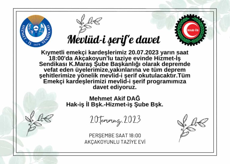 HAK-İŞ’TEN DEPREM ŞEHİTLERİNE MEVLÜT!