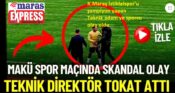 Kahramanmaraş İstiklalspor’u şampiyon yapan Hoca ve Sporcudan tokat skandalı…