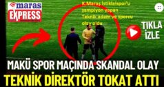 Kahramanmaraş İstiklalspor’u şampiyon yapan Hoca ve Sporcudan tokat skandalı…