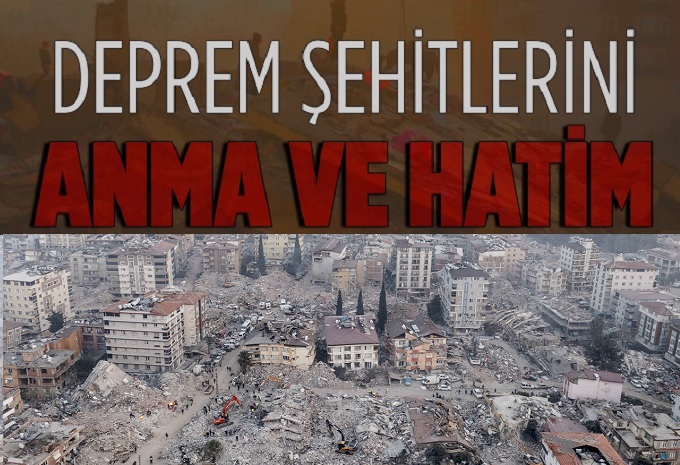 Deprem Şehitleri için 1001 hatim!