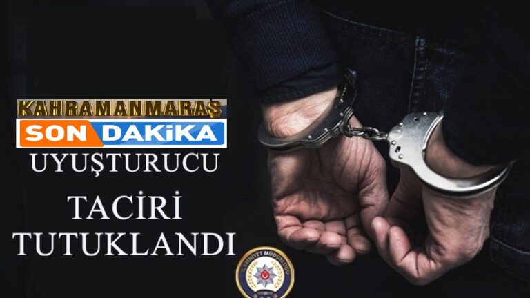 Kahramanmaraş’ta 35 Kişi Tutuklandı