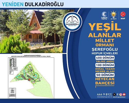 BAŞKAN OKAY’DAN DULKADİROĞLU’NA YENİ YEŞİL ALAN