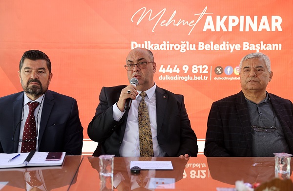DULKADİROĞLU’NUN SORUNLARI MASAYA YATIRILDI