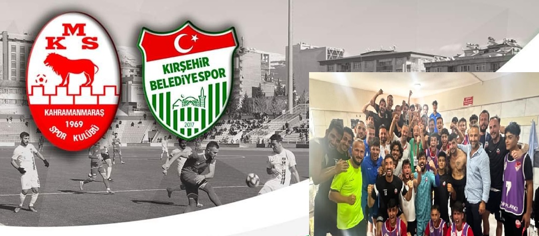 Kahramanmaraşspor Kırşehirspor Maçı Saat Kaçta Nerede Oynanacak?