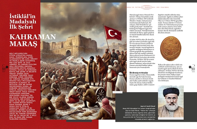 Kahramanmaraş’ın İstiklal Madalyası Derin Tarih’te…