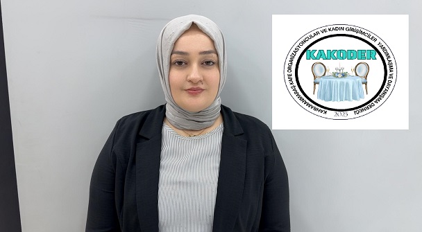 KAKODER Kahramanmaraş’ta Kuruldu: Kadın Girişimciler ve Organizasyon Sektörüne Destek Olacak!
