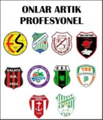 Onlar artık Profesyonel!