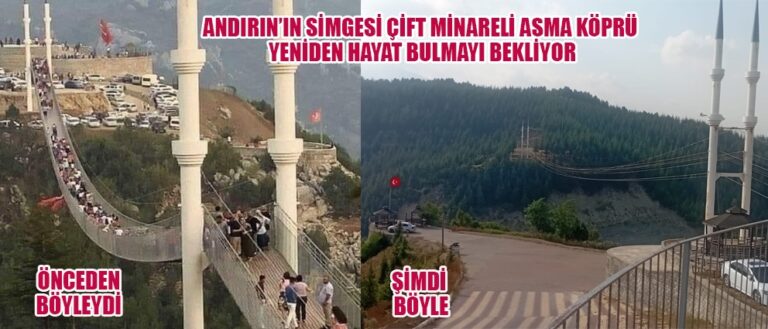 Andırın Turzmi için asmalı köprü yaşamalı