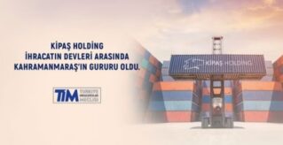 Kahramanmaraş’tan Dünyaya Uzanan Bir Başarı Hikayesi: Kipaş Pazarlama