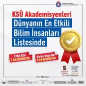 KSÜ’den 8 Bilim İnsanı “Dünyanın En Etkili Bilim İnsanları ve Kariyer Boyu Etki” Listesinde