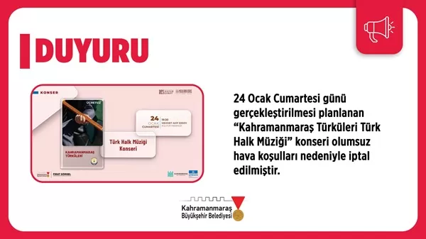 Kahramanmaraş’ta Türk Halk Müziği Konserine Hava Engeli: Program İptal Edildi