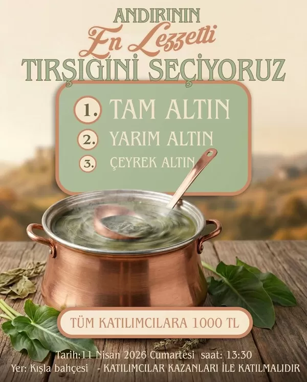 Andırın’da Lezzet Şöleni: Kazanını Al Gel, Altını Kap!