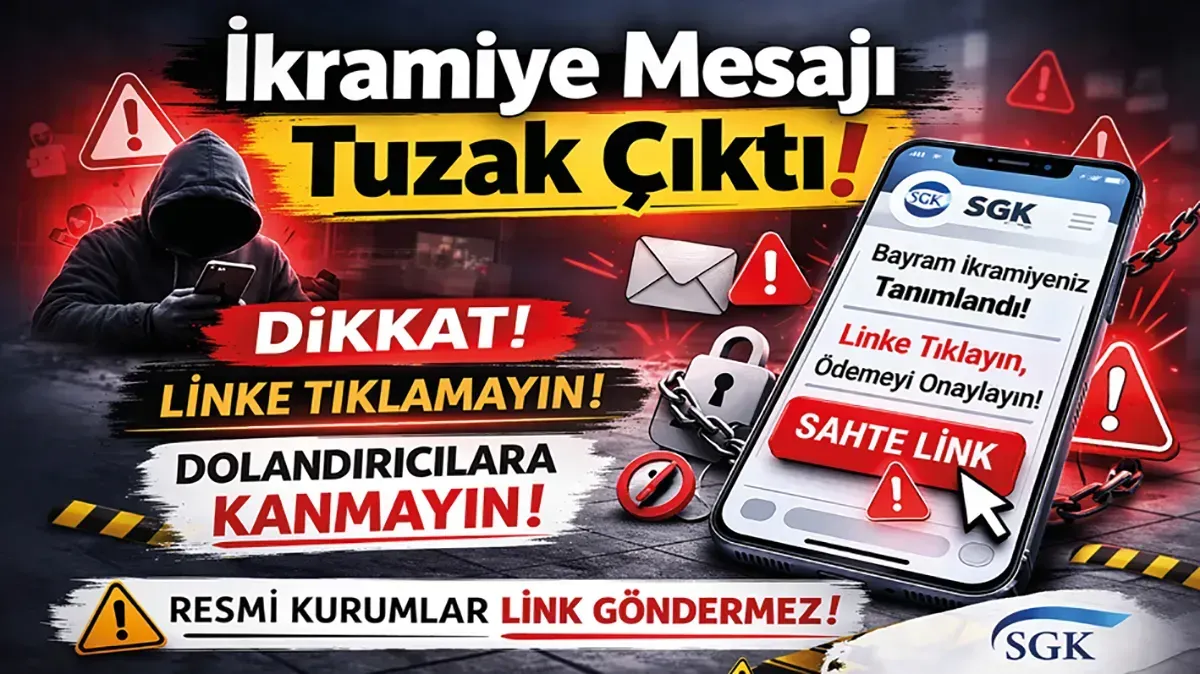 Bayram ikramiyesi tuzağına dikkat