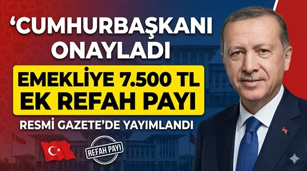Emekliye 7.500 TL Ek Ödeme: Resmi Gazete’de Yayımlandı!