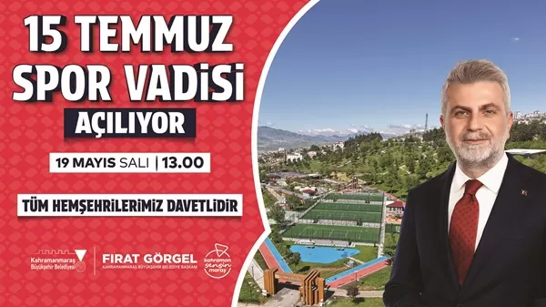 Kahramanmaraş’ta Makro Spor Yatırımı: 30 Bin Metrekarelik 15 Temmuz Spor Vadisi Açılıyor!