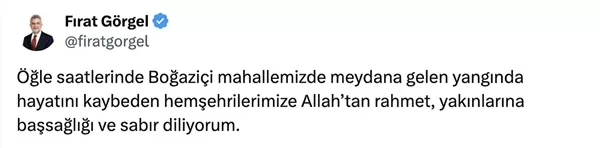 Başkan Fırat Görgel’den Yürekleri Yakan Yangın Sonrası Taziye: “Acımız Çok Büyük”