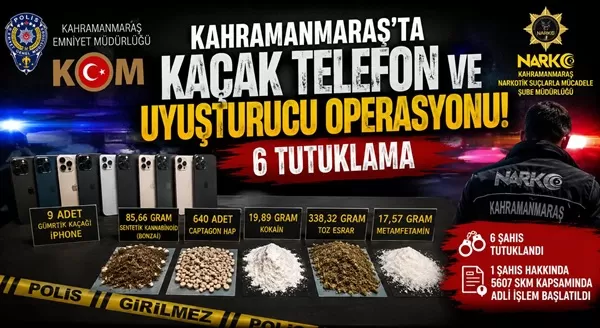 Kaçak Telefon ve Uyuşturucu Şebekelerine Dev Darbe: 6 Zehir Taciri Demirlikler Arkasında!