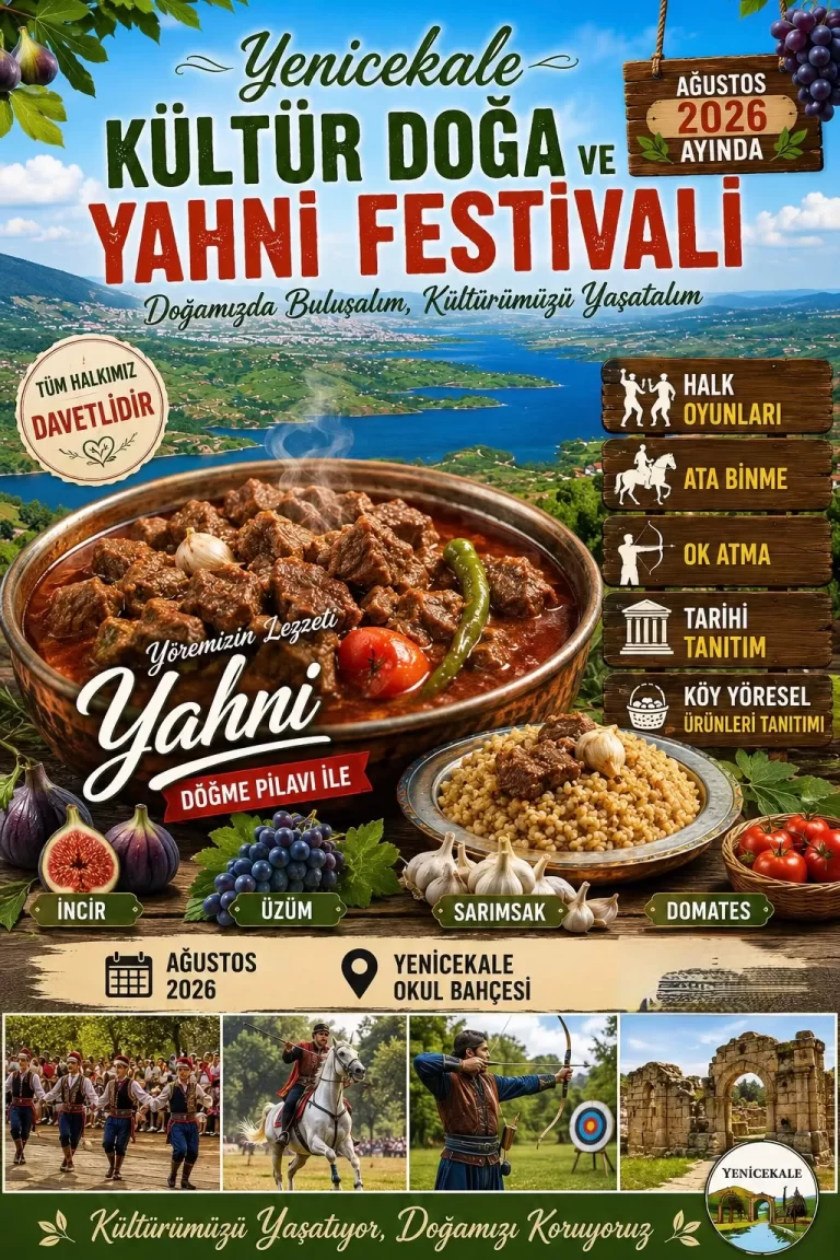 Yenicekale’de Kültür ve Lezzet Şöleni Başlıyor!