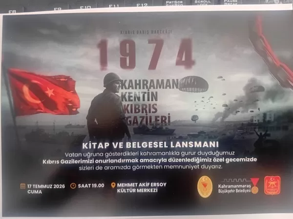 Kahramanmaraş’ta Kıbrıs Gazileri İçin Vefa Gecesi Düzenlenecek