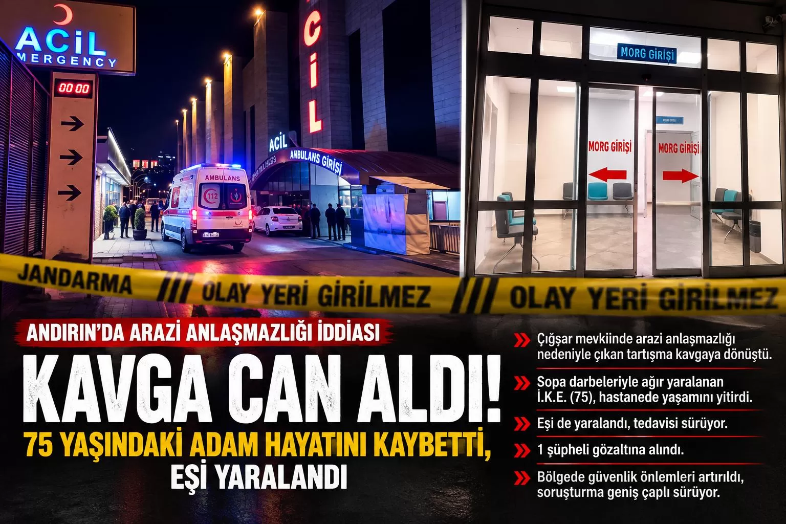Kahramanmaraş’ta Arazi Anlaşmazlığı İddiası Kanlı Bitti: 75 Yaşındaki Adam Hayatını Kaybetti