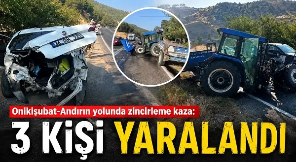 Kahramanmaraş’ta Zincirleme Kaza: Ölümle burun buruna geldiler