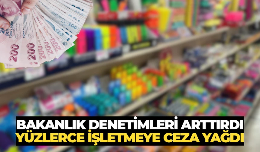Kırtasiye Sektörüne Denetim: 5 Günde 367 İşletmeye İdari Yaptırım