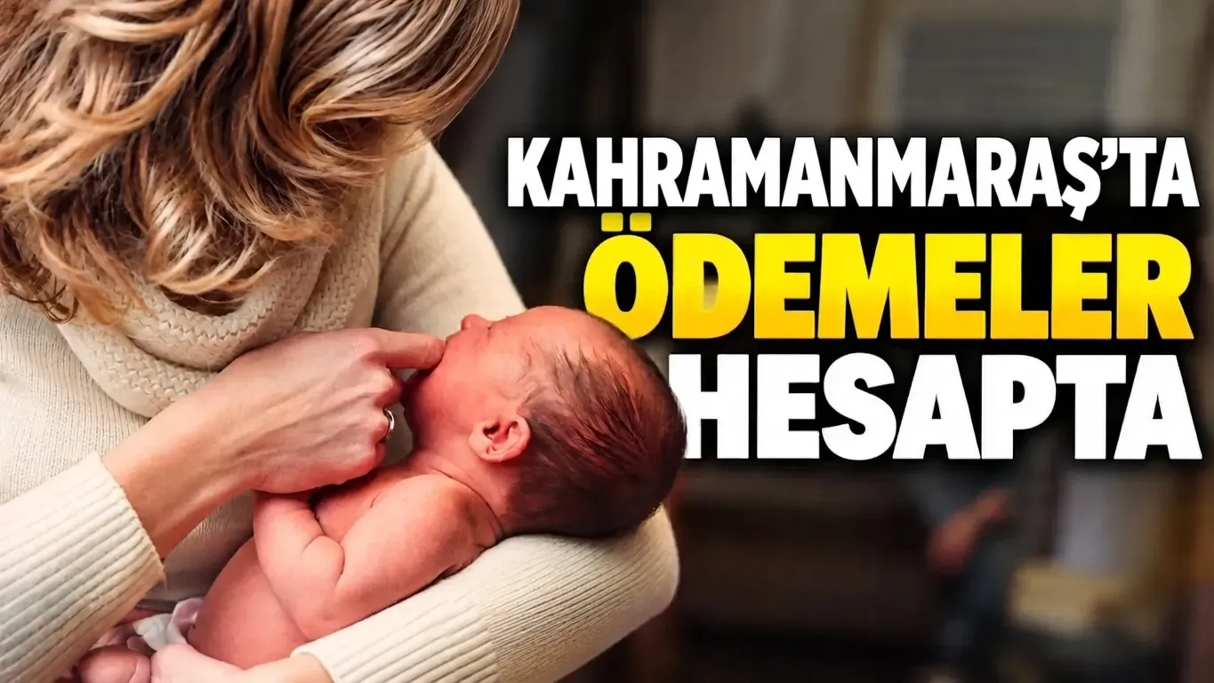 Kahramanmaraş’ta Annelerin Yüzü Güldü