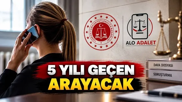 81 İlde Yeni Dönem: Uzun Süren Dosyalar İçin “Alo Adalet 135” Hattı Hayata Geçiyor